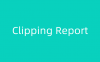 Clipping Report