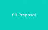 PR Proposal
