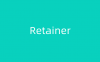 Retainer
